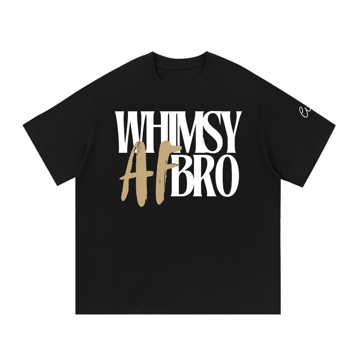 Whimsy AF Bro Tee (Black)